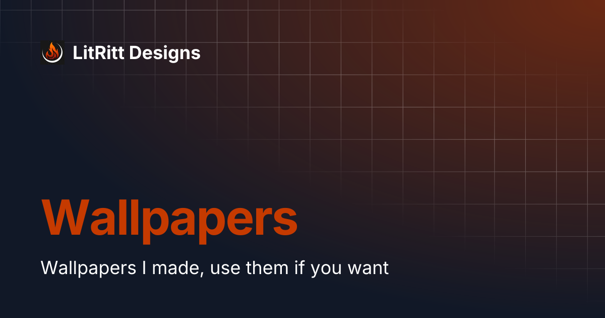 Wallpapers | LitRitt Designs